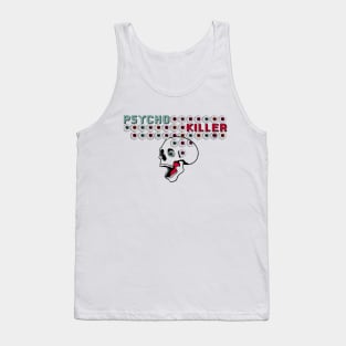 Psycho Killer Tank Top